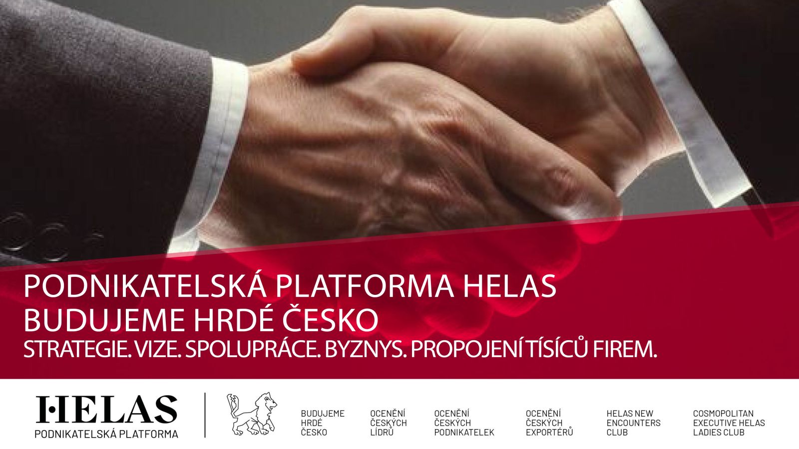Podnikatelská platforma Helas – BUDUJEME HRDÉ ČESKO se rozrůstá