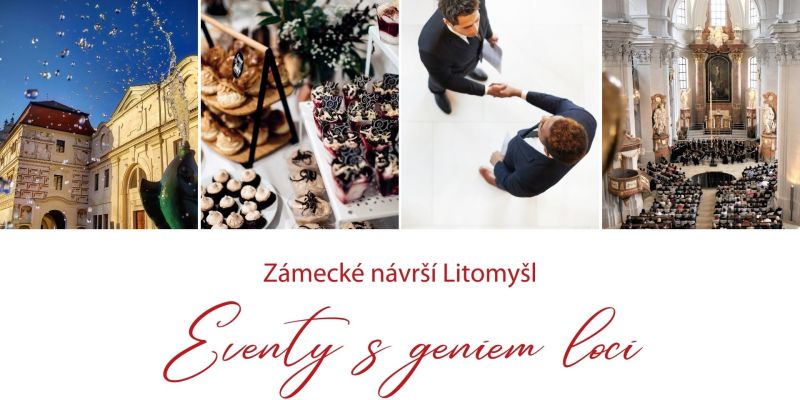 Zámecké návrší Litomyšl – Eventy s geniem loci
