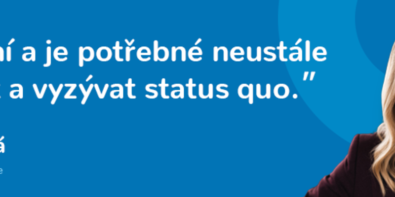 "Nic není fixní a je potřebné neustále se posouvat a vyzývat status quo." říká ředitelka Almanac X Alcron Prague